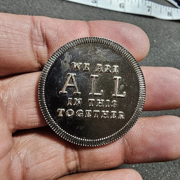 We Are All In This Together Powered By Hope Silver Tone Copper Token Coin shows - Picture 1 of 4